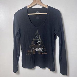 Life is Good T Shirt Womens Small Gray Top Long Sleeve Outdoors I Like It Here